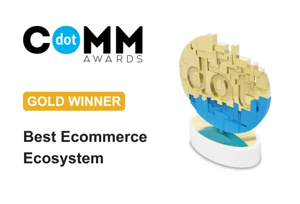 dotCOMM Awards – Gold Winner, Best Ecommerce Ecosystem