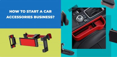 how-to-start-a-car-accessories-business