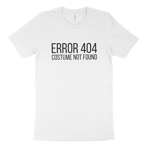 Error-404-costume-not-found-Halloween-t-shirt.png