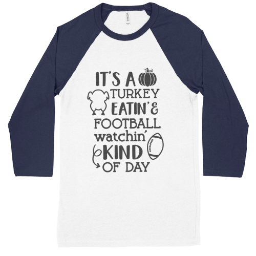 Its-a-Turkey-Unisex-34-Sleeve-Baseball-T-Shirt.png