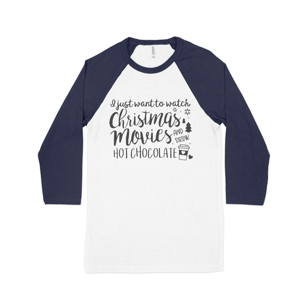Christmas Outfit: “Movies & Hot Chocolate” Unisex 3/4-Sleeve Baseball T-Shirt
