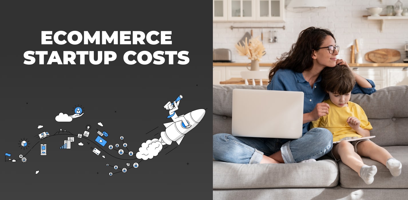 How Much Does It Cost To Start An Ecommerce Business In 2023