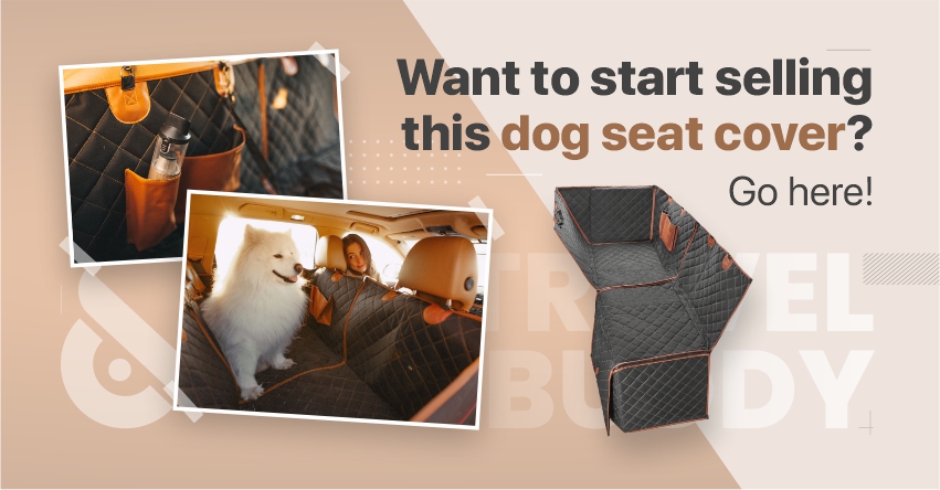 Go-here-to-start-selling-the-dog-seat-cover.jpg