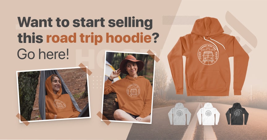 High demand products: go here to start selling Summer Road Trip hoodie by Owleys