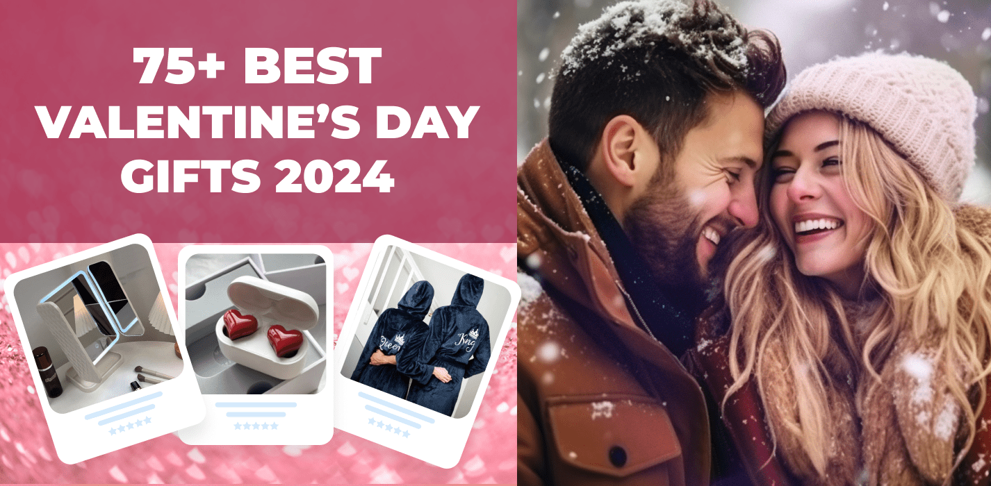 It's Time To Profit From Love! Sell These 75+ Valentine’s Day Gifts In 2024