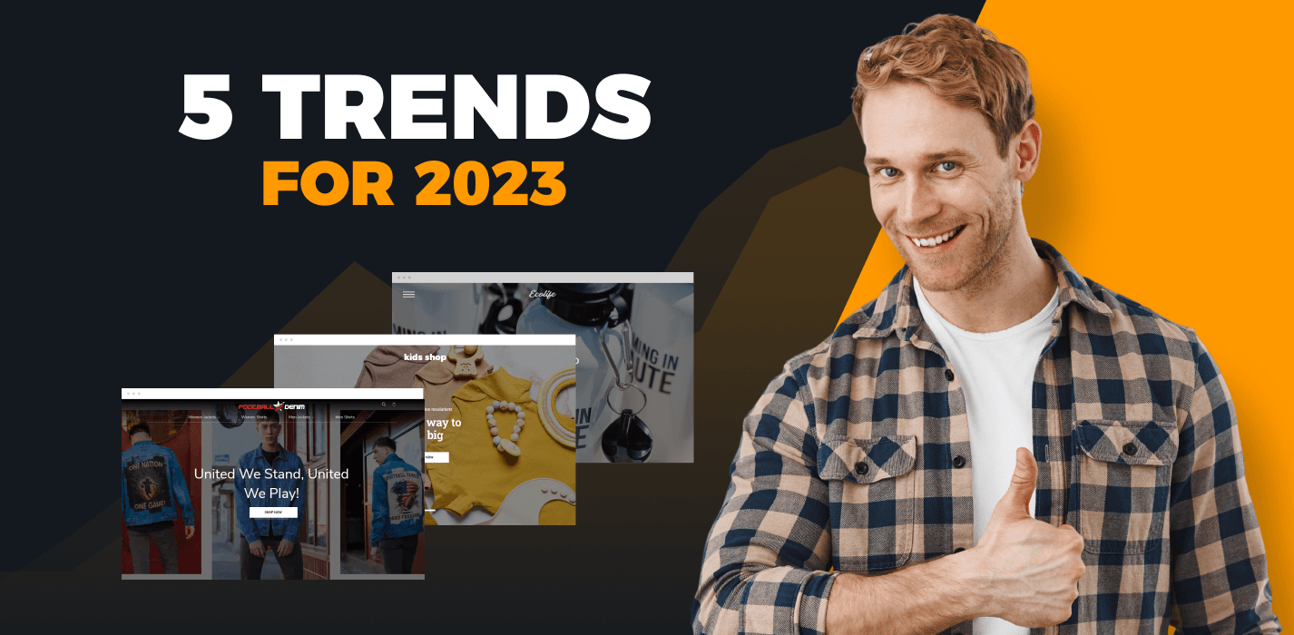 5 Crucial Ecommerce Trends To Look Out For In 2023