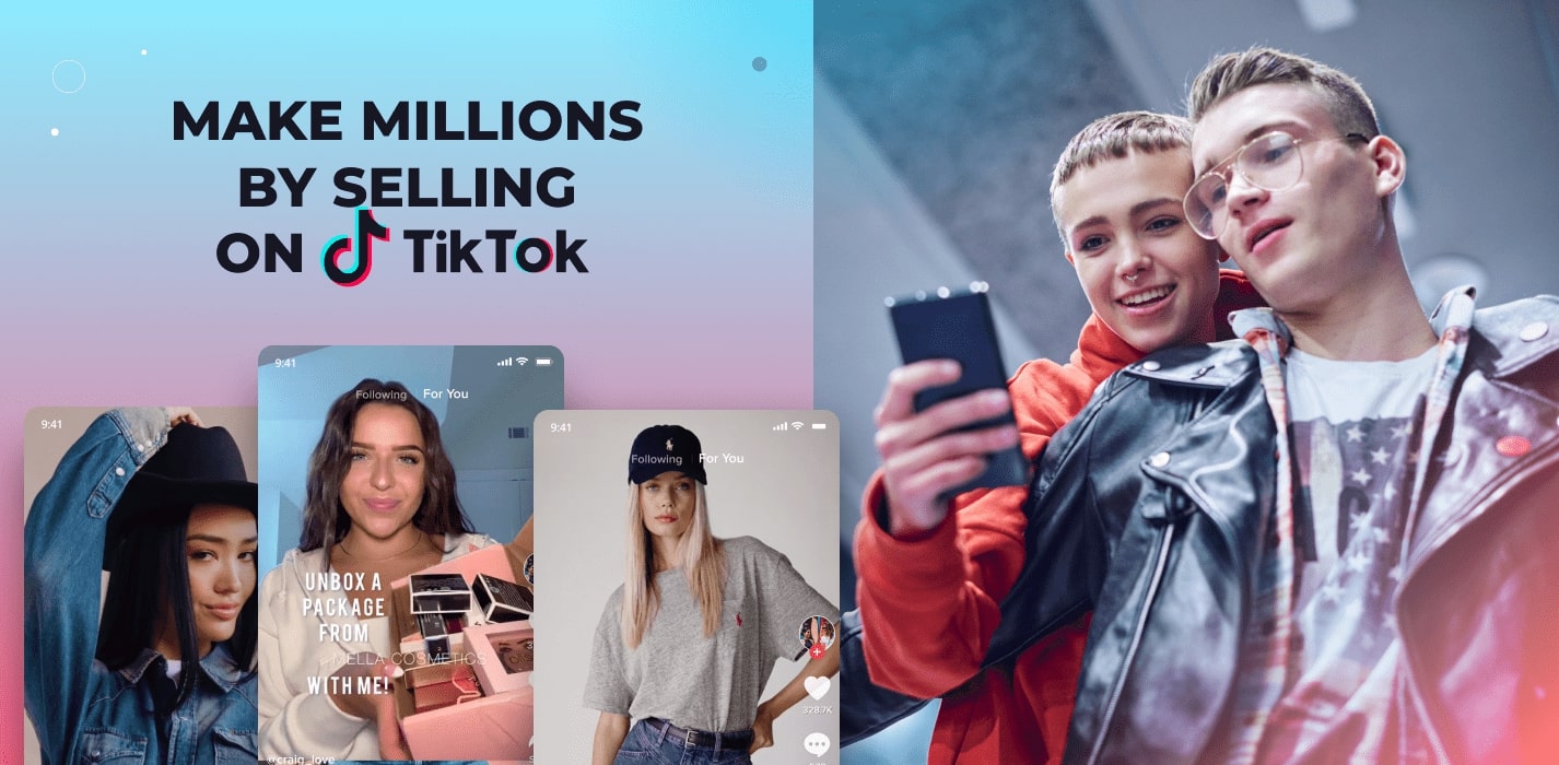 TikTok Shop: A New Best Way To Sell On the World’s Most Popular Video App