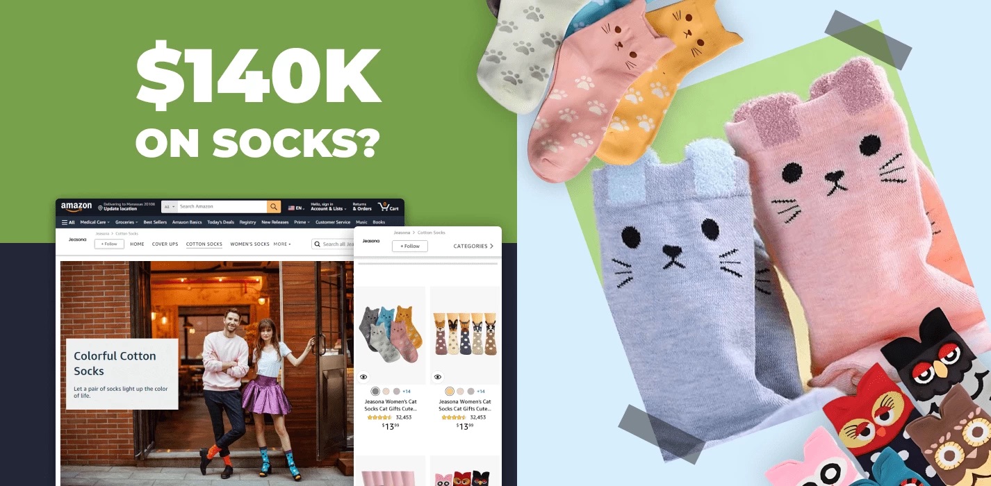 how to make $140K on sock on Amazon