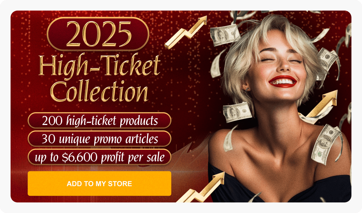 2025 High-Ticket Collection