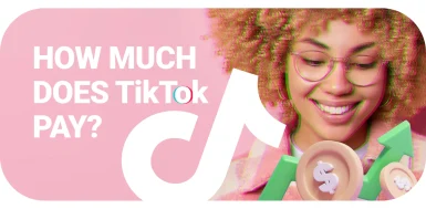 how-much-does-tiktok-pay