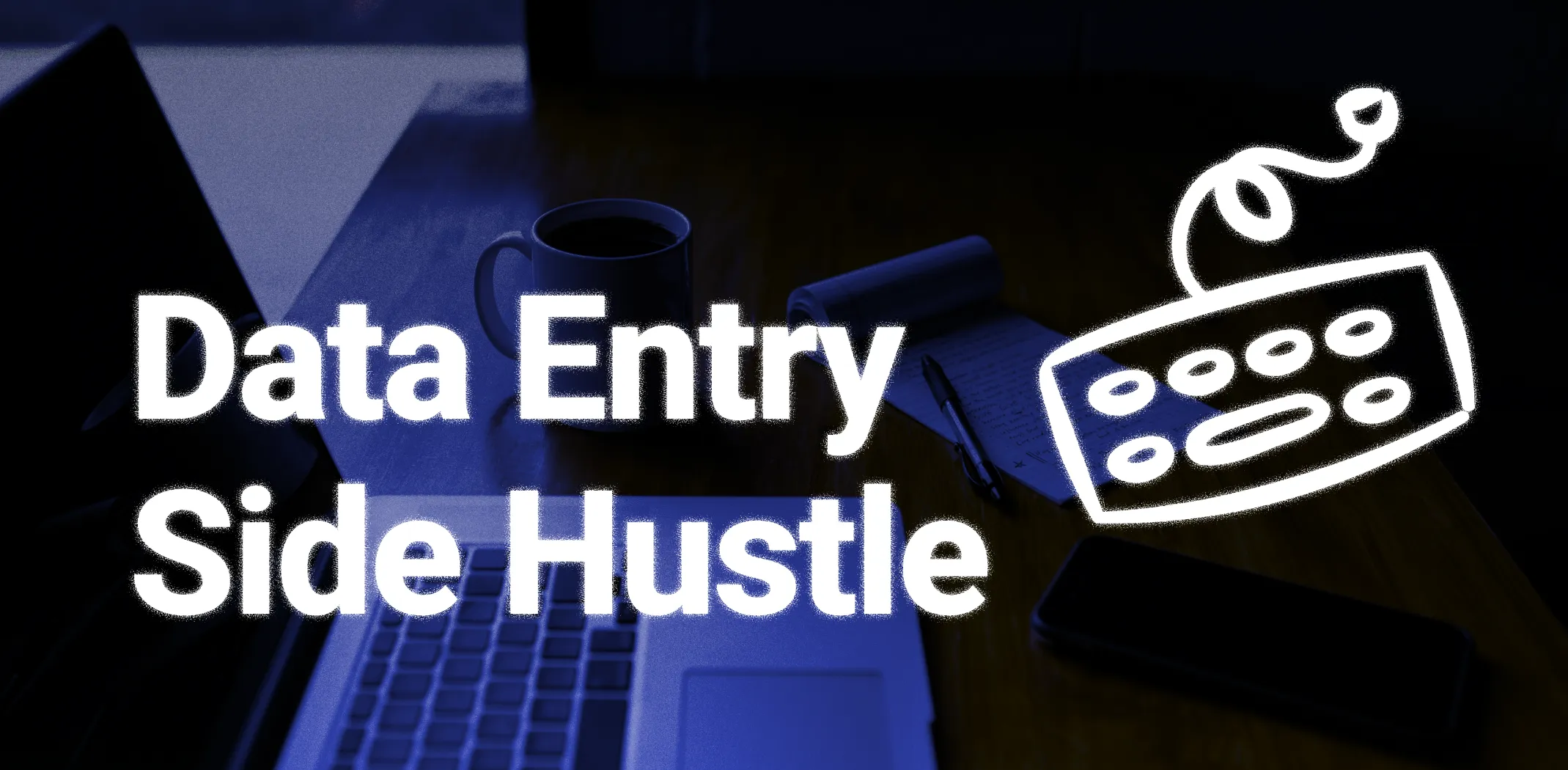 Data Entry Side Hustle: How Much Can You Really Earn?