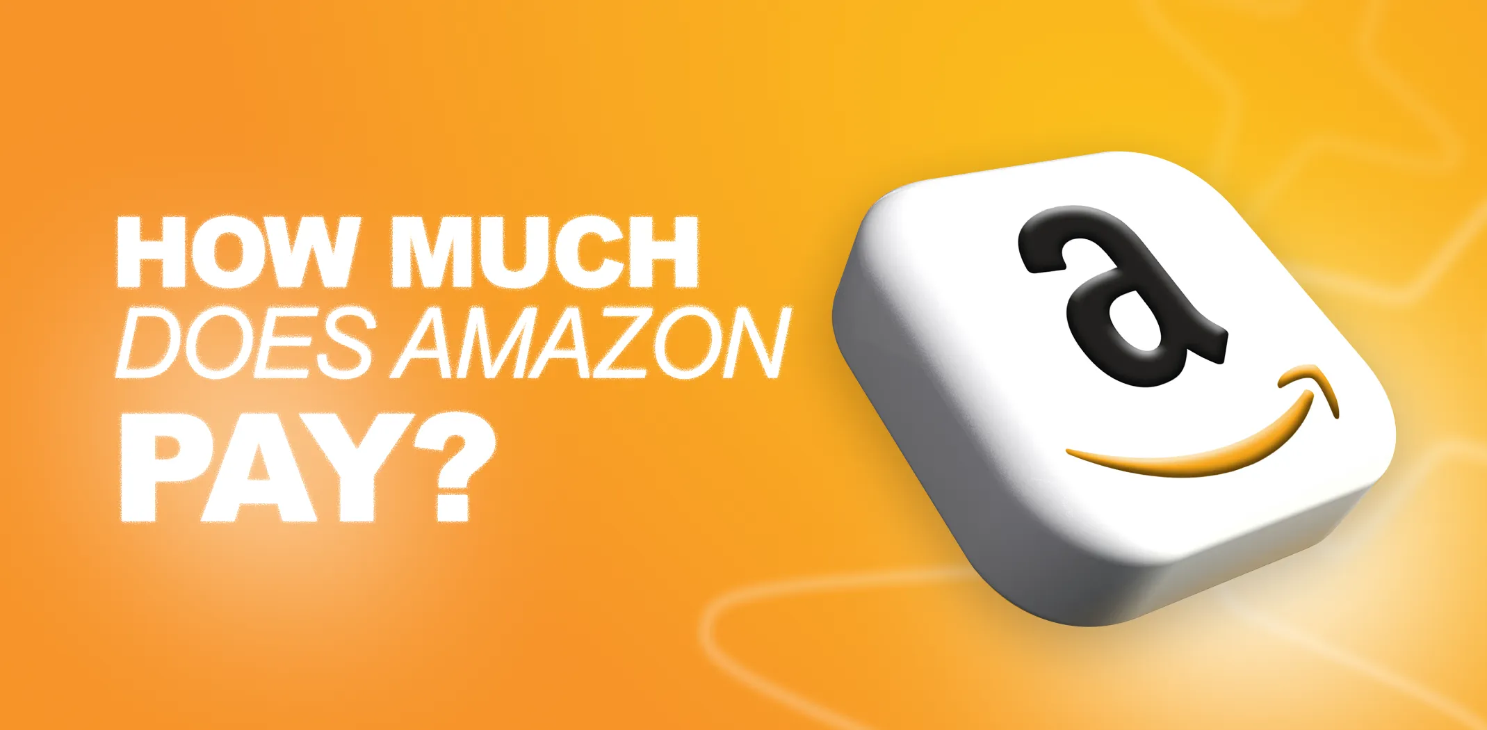 how-much-does-amazon-pay