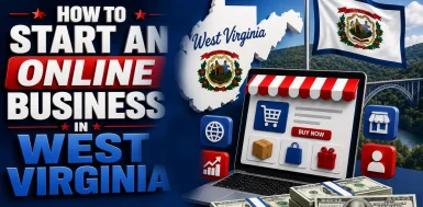 how-to-start-an-online-business-in-west-virginia