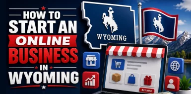 how-to-start-an-online-business-in-wyoming