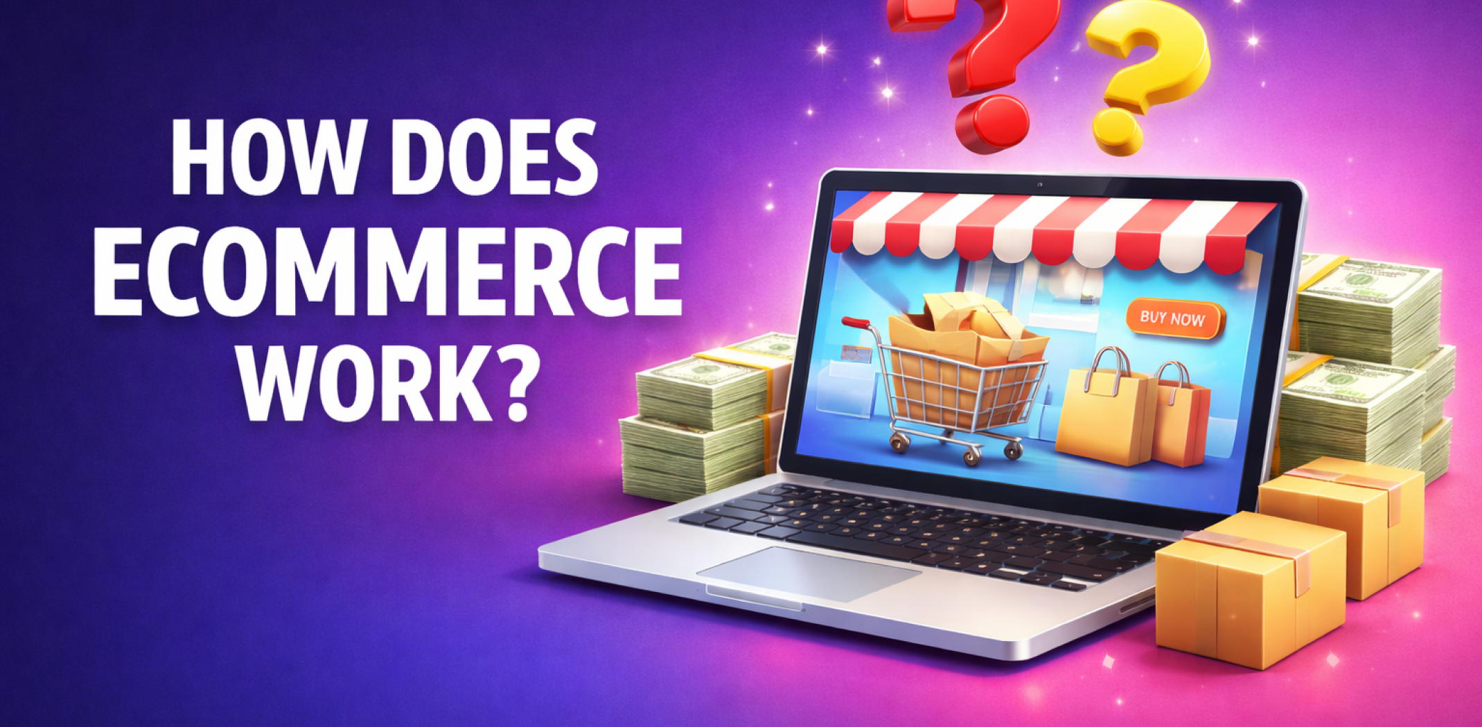 how-does-ecommerce-work