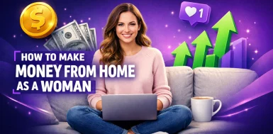 how-to-make-money-from-home-as-a-woman