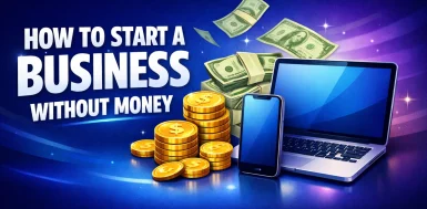 how-to-start-a-business-without-money