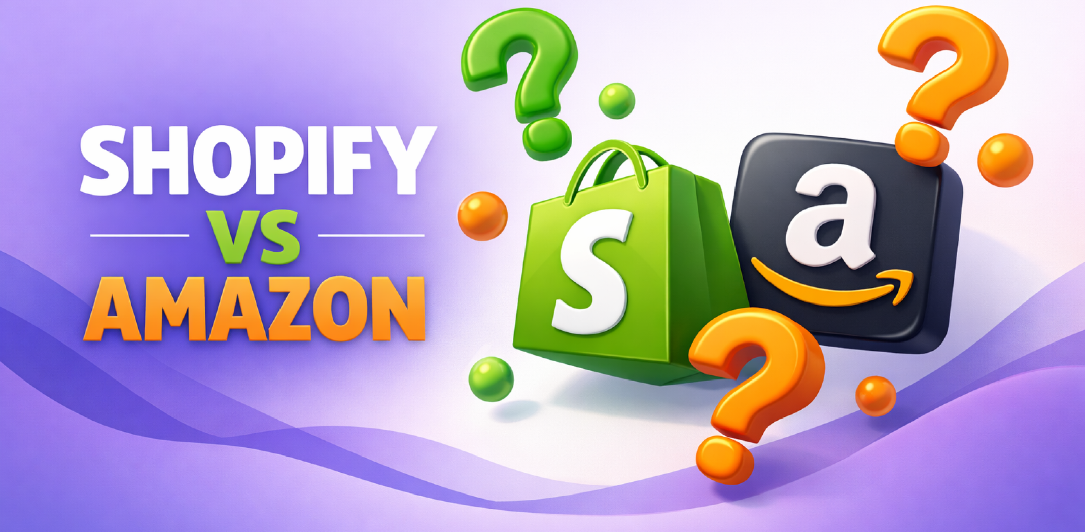Shopify Vs Amazon For Beginners: The Honest Comparison