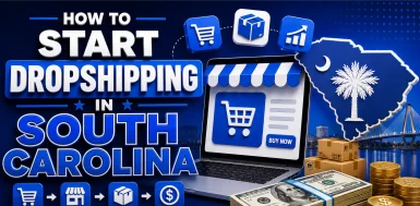 how-to-start-dropshipping-in-south-carolina