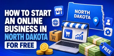 how-to-start-an-online-business-in-north-dakota-for-free