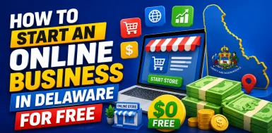 how-to-start-an-online-business-in-delaware-for-free