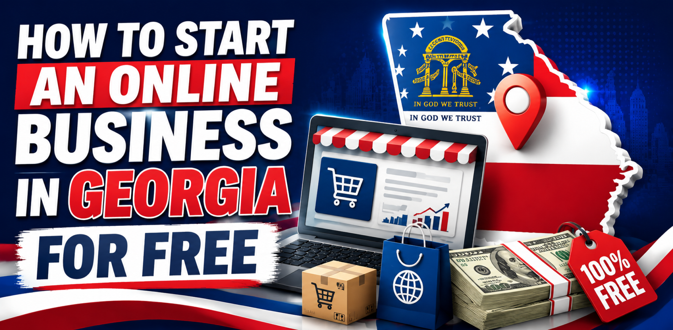 how-to-start-an-online-business-in-georgia-for-free