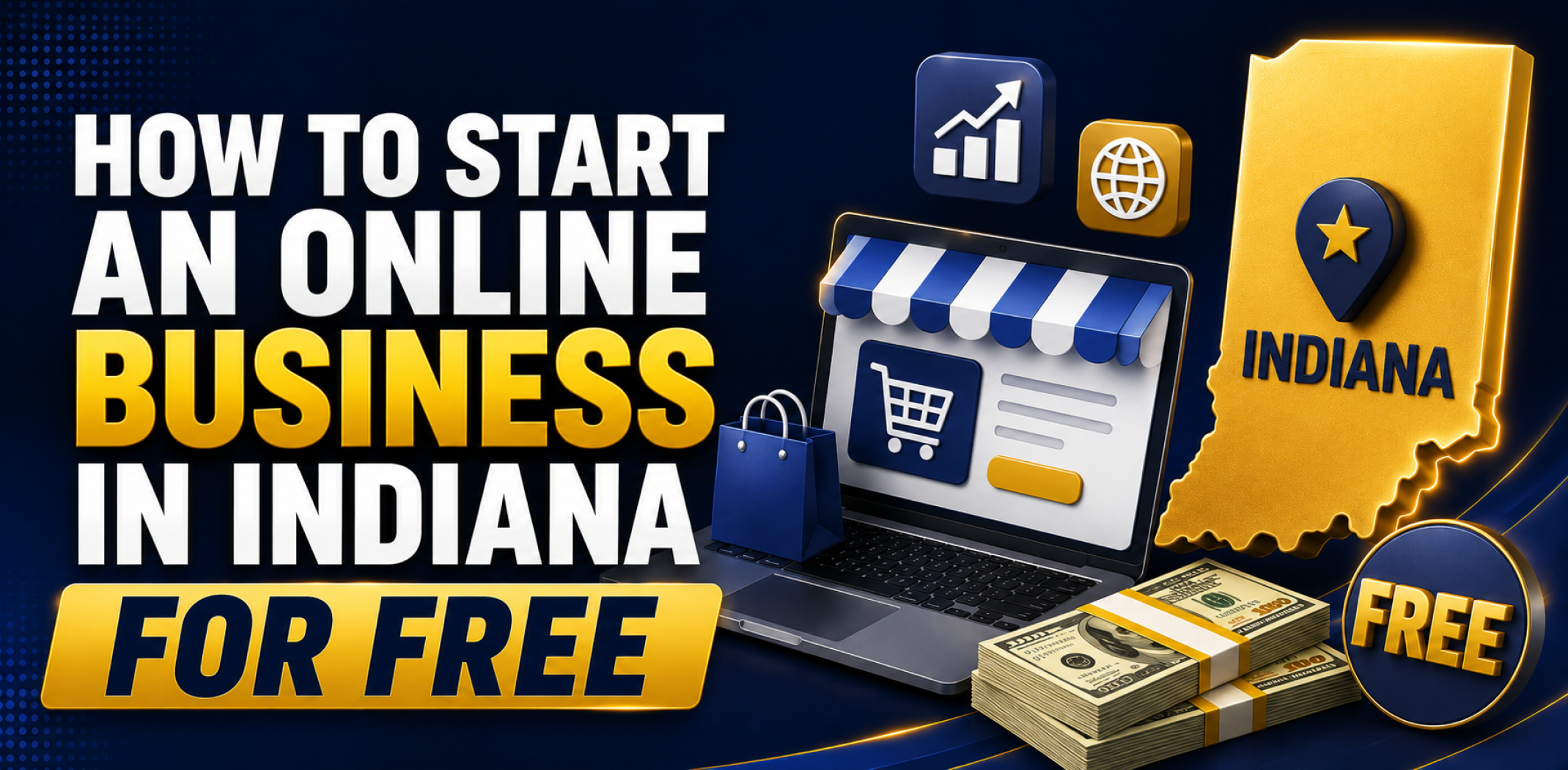 how-to-start-an-online-business-in-indiana-for-free
