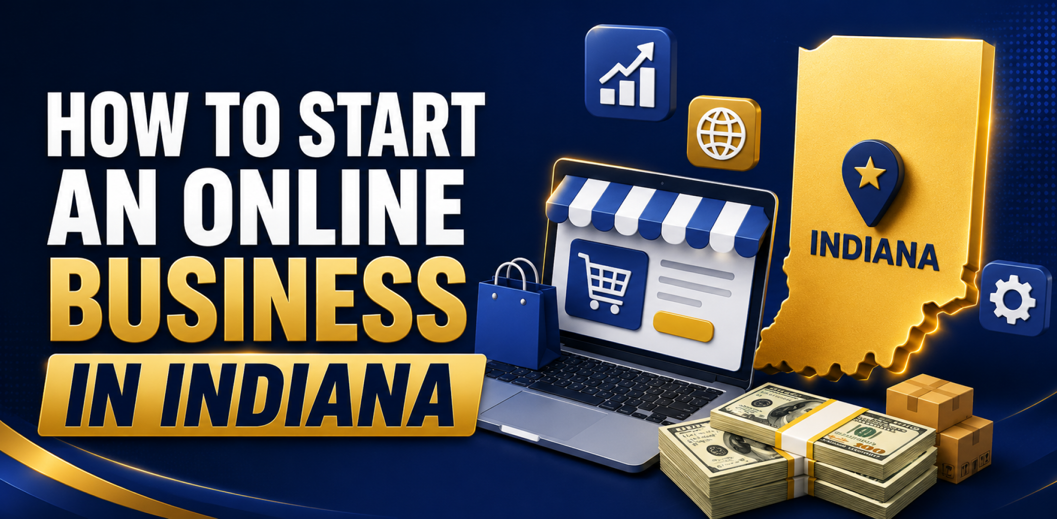 how-to-start-an-online-business-in-indiana