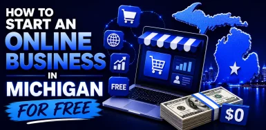 how-to-start-an-online-business-in-michigan-for-free