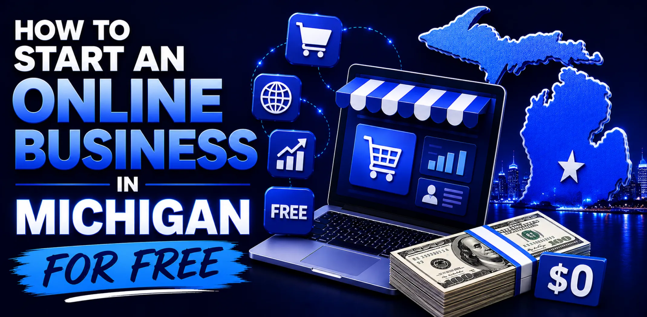 how-to-start-an-online-business-in-michigan-for-free